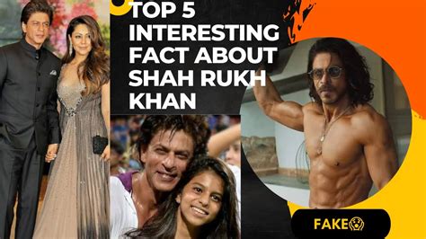Top 5 Interesting Facts About Shah Rukh Khan Shah Rukh Khan Unknown Facts Shah Rukh Khan