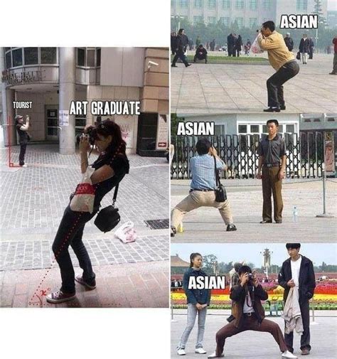 Funny Photography Meme Asian Stance Funny Photography Asian Jokes Photography Meme