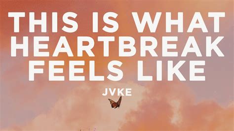 Jvke This Is What Heartbreak Feels Like Lyrics Youtube