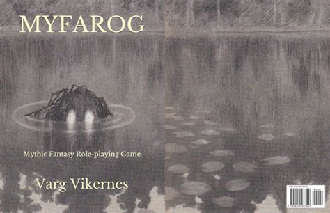Varg Vikernes Myfarog Mythic Fantasy Role Playing Game 2019