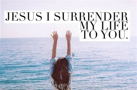 Bible Quotes About Surrender Quotesgram