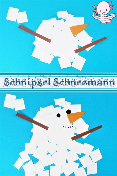 Der winter ist nicht nur die zeit der schlittenfahrten, schneeballschlachten und der tanzenden flocken. Schneemann basteln mit Kindern - Bastelnmitkids