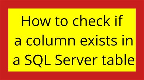How To Check If A Column Exists In A SQL Server Table YouTube