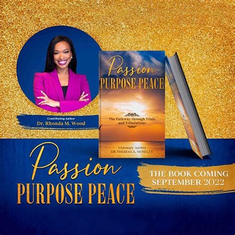 Passion Purpose Peace — Rhonda M Wood