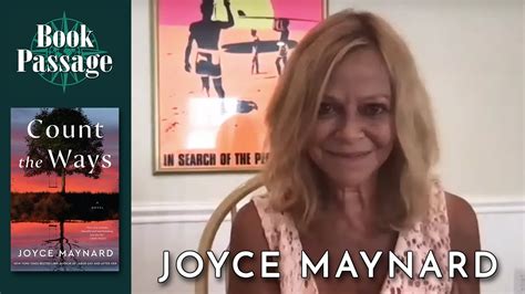 Joyce Maynard With Marisa Silver Count The Ways Book Passage Live YouTube