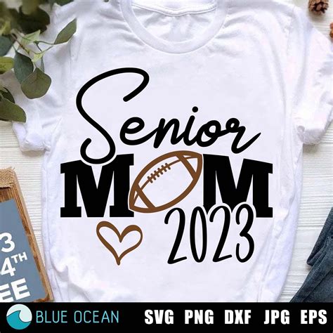 Senior Mom 2023 Svg Senior Mom Football Svg Football Mom Senior 2023