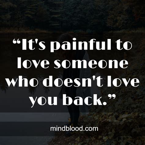 Quotes About Loving Someone Who Doesnt Love You Back Top 27 Mind Blood