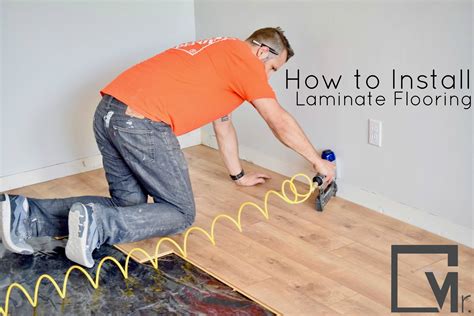 The Best Way To Lay Laminate Flooring How To Install A Laminate Floor