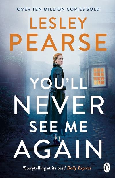 Youll Never See Me Again By Lesley Pearse Penguin Books Australia
