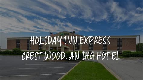Holiday Inn Express Crestwood An Ihg Hotel Review Crestwood United States Of America Youtube