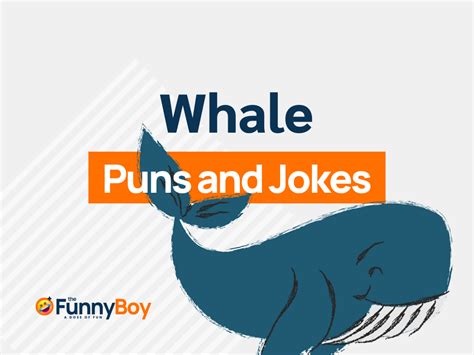 151 Funny Whale Puns To Make You Spout Laughter And Dive Into A Sea Of
