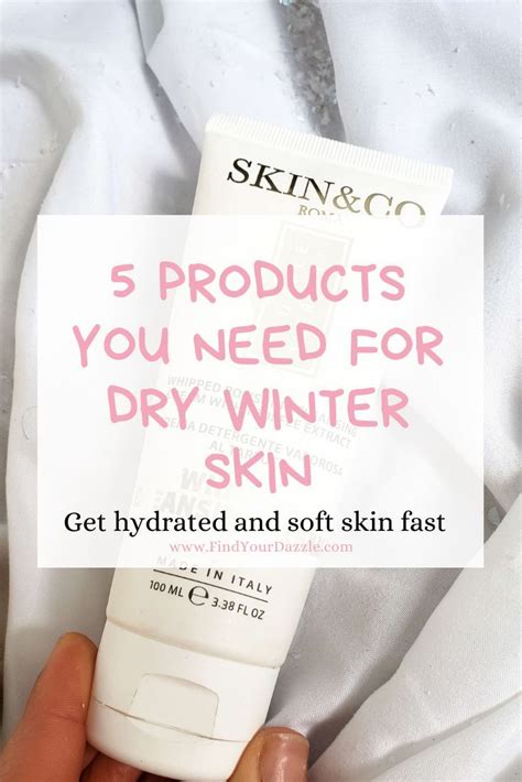 5 Products To Help With Your Dry Winter Skin ⋆ Winter Skin Dry