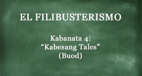 El Fili 4 Filibusterismo Kabanata 4 Si Kabesang Tales Vrogue