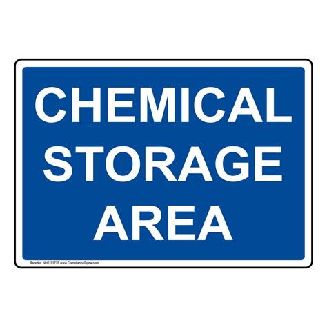 Blue Chemical Storage Area Sign Or Label Made In Usa