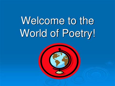 Ppt Welcome To The World Of Poetry Powerpoint Presentation Free