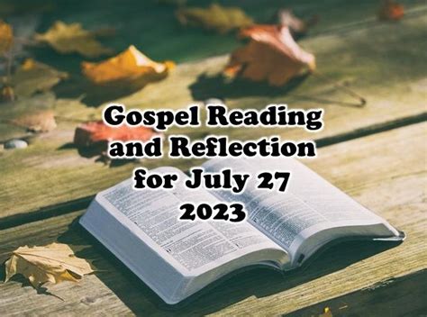 July 27 2023 Gospel Reading And Reflection