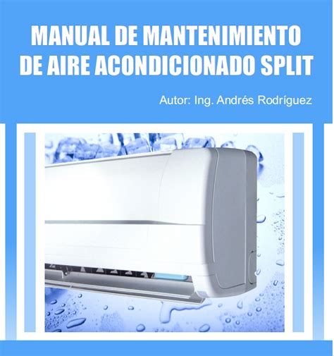 Manual De Mantenimiento De Aire Acondicionado Split Manuales De