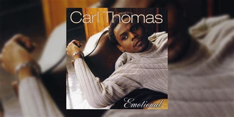 Happy 23rd Anniversary To Carl Thomas Debut Album ‘emotional