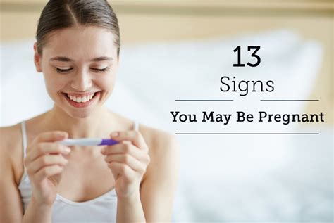 13 signs you may be pregnant by dr neelima deshpande lybrate