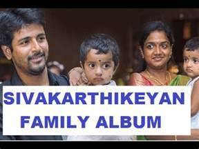 Sivakarthikeyan family photos, siva with his mother, wife, child and friends. Sivakarthikeyan Family Album Collection Video ...