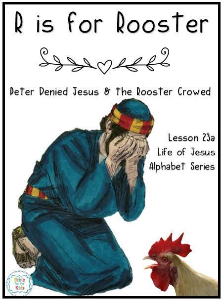 Peter Denied Jesus And The Rooster Crowed Bible Fun For Kids