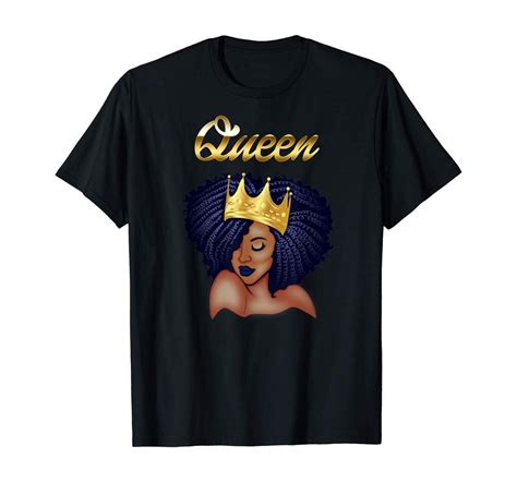 Black Queen T For Women Afro Pride Queen T Shirt Clothing Queen Ts Shirts