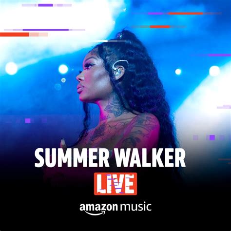 Summer Walker Releases Summer Series Amazon Music Live Ep Rated Randb