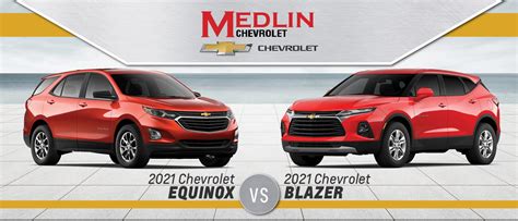 2021 Chevrolet Equinox Vs Blazer Chevy Suv Comparison