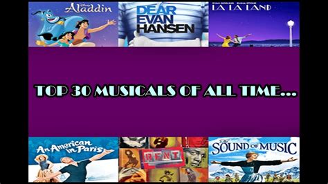 Top 30 Musicals Of All Timepart I 30 16 Youtube