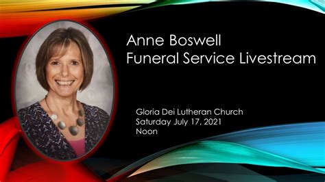 Anne Boswell Funeral Service Saturday 717 Noon Youtube