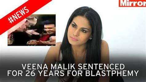 Bollywood Star Veena Malik Sentenced To Years In Prison For Blasphemous Tv Programme
