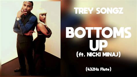 Trey Songz Bottoms Up Ft Nicki Minaj 432Hz YouTube