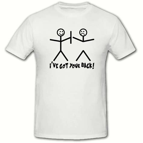 Ive Got Your Back T Shirtmens T Shirt Sizes Small