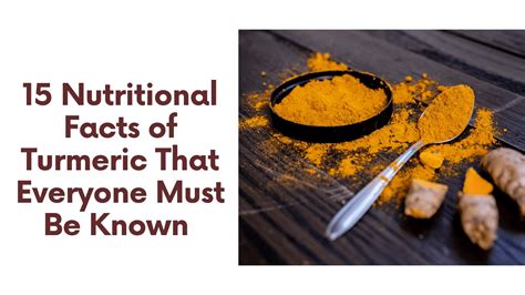 Nutritional Facts Of Turmeric That Everyone Must Be Known
