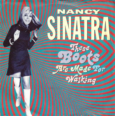 Nancy Sinatra ‎ These Boots Are Made For Walking Nancy Sinatra