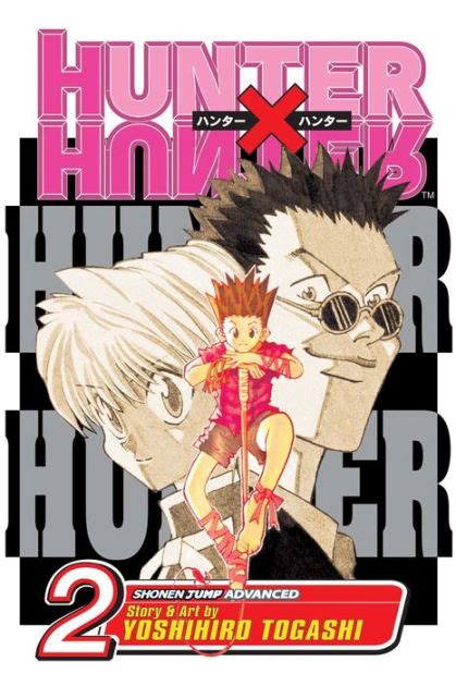 Hunter X Hunter Vol 2 By Yoshihiro Togashi Paperback Barnes And Noble