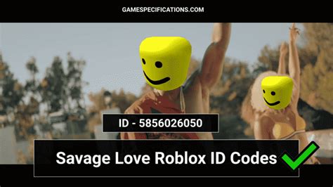 Savage Love Roblox Id Loud Archives Game Specifications