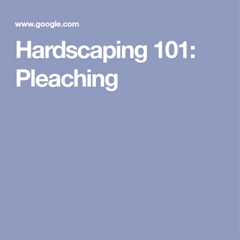 Hardscaping 101 Pleaching Gardenista Hardscape Landscaping