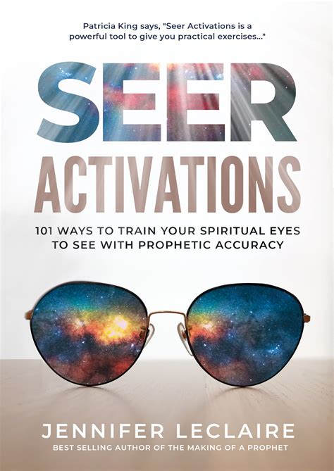 Seer Activations 101 Ways To Train Your Spiritual Eyes To See With