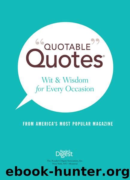 Quotable Quotes By Editors Of Readers Digest Free Ebooks Download