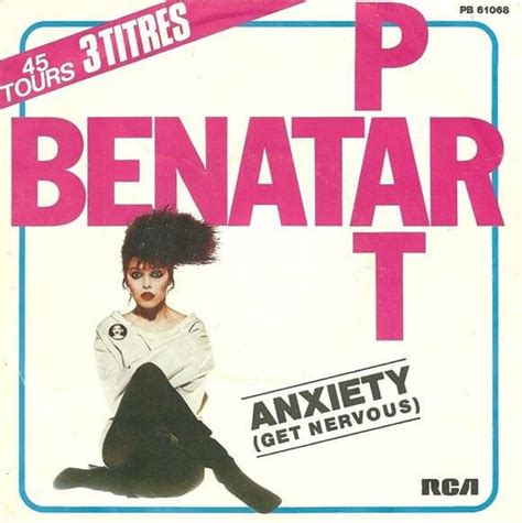 Pat Benatar Anxiety Get Nervous Lyrics Genius Lyrics