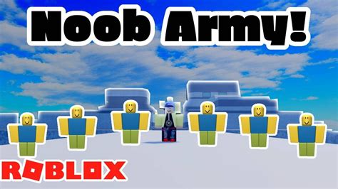 Making A Noob Army In Roblox Youtube