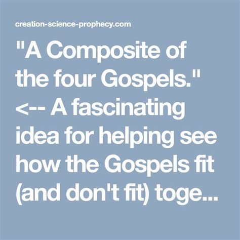 A Composite Of The Four Gospels