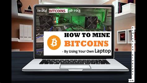 Cryptocurrency is one of the hottest and fastest growing markets out there. HOW TO MINE BITCOINS BY USING YOUR OWN LAPTOP - YouTube