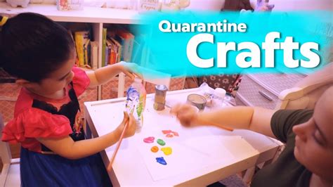Quarantine Crafts Toddler Art Diy Youtube