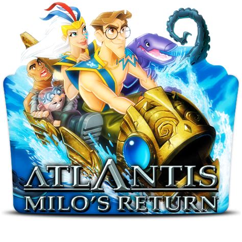 O retorno de milo, атлантида 2:возвращение майло. Atlantis Milo's Return (2003) by DrDarkDoom on DeviantArt