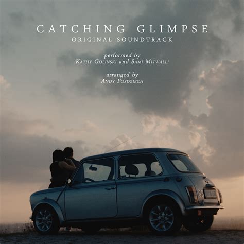Catching Glimpse - Single музыка из фильма