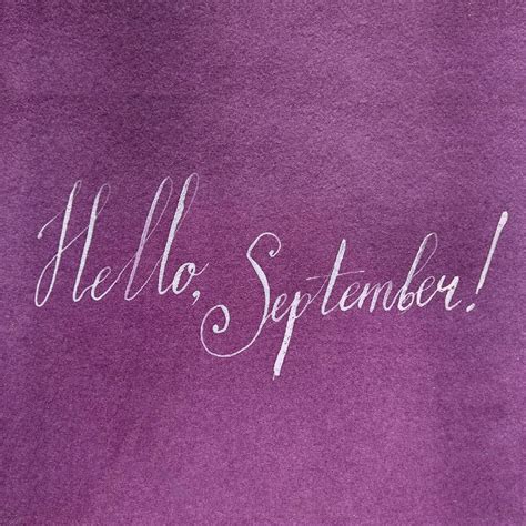 Hello September Calligraphy By Therabine Instagramsupported By