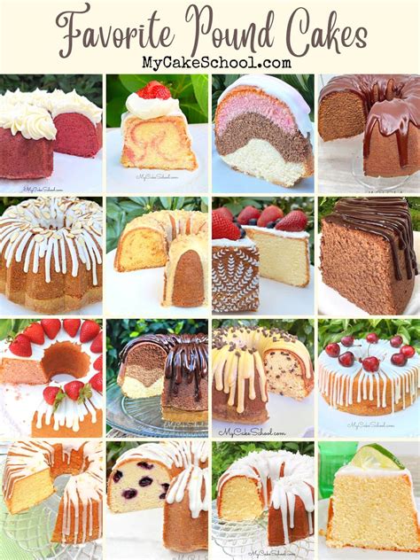 30 Favorite Pound Cake Recipes My Cake School