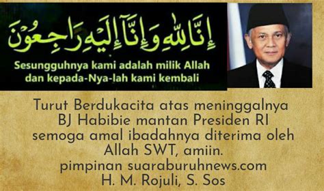Mantan Presiden Bj Habibie Meninggal Dunia Di Rspad Jakarta